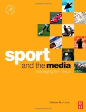 book Sport and the Media: Managing the nexus 