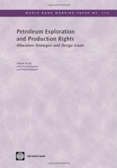 book Petroleum Exploration and Production Rights: Allocation Strategies and Design Issues 