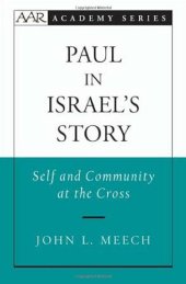 book Paul in Israel's Story: Self and Community at the Cross 