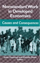 book Nonstandard Work in Developed Economies: Causes and Consequences