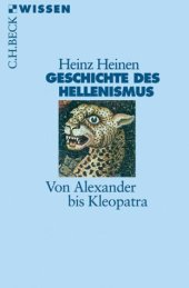 book Geschichte des Hellenismus. Von Alexander bis Kleopatra.