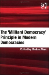 book The 'Militant Democracy' Principle in Modern Democracies