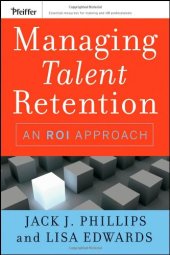 book Managing Talent Retention: An ROI Approach