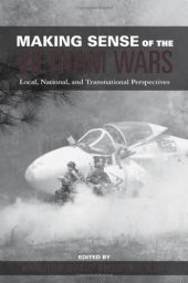 book Making Sense of the Vietnam Wars: Local, National, and Transnational Perspectives 