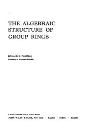 book The Algebraic Structure of Group Rings (Pure & Applied Mathematics)