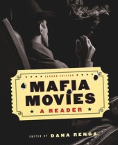 book Mafia Movies: A Reader, Second Edition