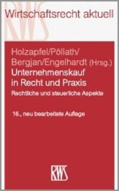 book Unternehmenskauf in Recht und Praxis: Rechtliche und steuerliche Aspekte