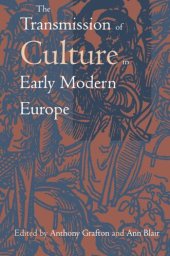 book The Transmission of Culture in Early Modern Europe