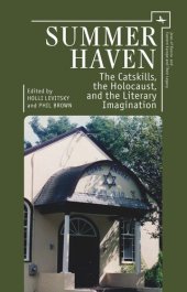 book Summer Haven: The Catskills, the Holocaust, and the Literary Imagination