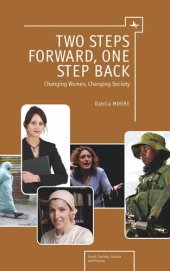 book Two Steps Forward, One Step Back: Changing Women, Changing Society