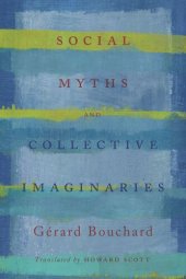 book Social Myths and Collective Imaginaries