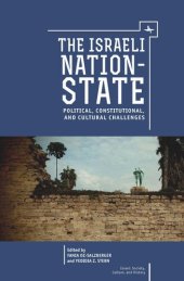 book The Israeli Nation-State: Political, Constitutional, and Cultural Challenges