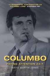 book Columbo: Paying Attention 24/7