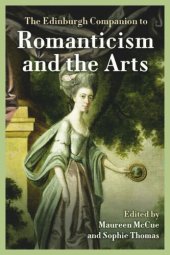 book The Edinburgh Companion to Romanticism and the Arts