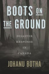 book Boots on the Ground: Disaster Response in Canada