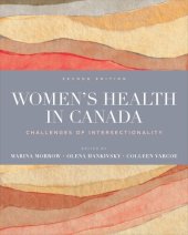 book Women’s Health in Canada: Challenges of Intersectionality, Second Edition