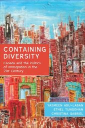 book Containing Diversity: Canada and the Politics of Immigration in the 21st Century