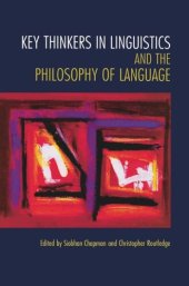 book Key Thinkers in Linguistics and the Philosophy of Language