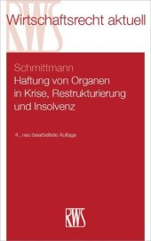 book Haftung von Organen in Krise, Restrukturierung und Insolvenz