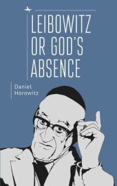 book Leibowitz or God's Absence