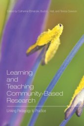 book Learning and Teaching Community-Based Research: Linking Pedagogy to Practice