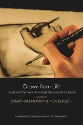 book Drawn from Life: Issues and Themes in Animated Documentary Cinema