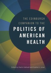 book The Edinburgh Companion to the Politics of American Health