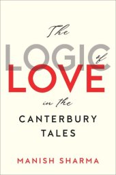 book The Logic of Love in the Canterbury Tales