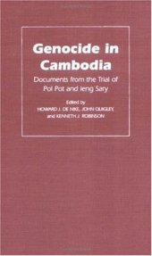 book Genocide in Cambodia: Documents from the Trial of Pol Pot and Ieng Sary