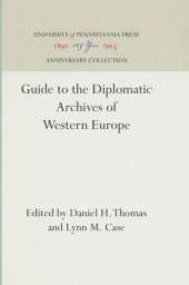 book Guide to the Diplomatic Archives of Western Europe