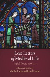 book Lost Letters of Medieval Life: English Society, 12-125