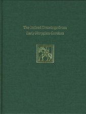 book Incised Drawings from Early Phrygian Gordion: Gordion Special Studies IV