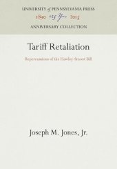 book Tariff Retaliation: Repercussions of the Hawley-Smoot Bill