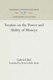 book Treatise on the Power and Utility of Moneys