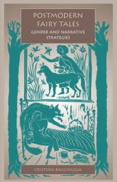 book Postmodern Fairy Tales: Gender and Narrative Strategies