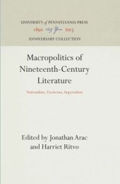 book Macropolitics of Nineteenth-Century Literature: Nationalism, Exoticism, Imperialism