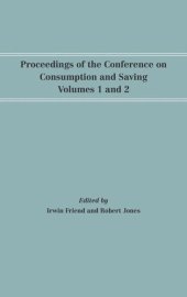 book Proceedings of the Conference on Consumption and Saving, Volumes 1 and 2