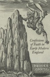 book Confessions of Faith in Early Modern England