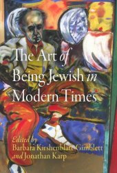 book The Art of Being Jewish in Modern Times