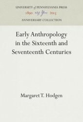 book Early Anthropology in the Sixteenth and Seventeenth Centuries