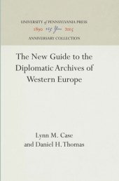 book The New Guide to the Diplomatic Archives of Western Europe