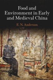 book Food and Environment in Early and Medieval China