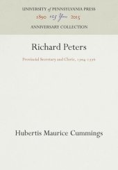 book Richard Peters: Provincial Secretary and Cleric, 174-1776