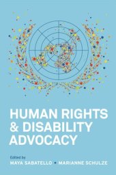 book Human Rights and Disability Advocacy