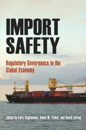 book Import Safety: Regulatory Governance in the Global Economy