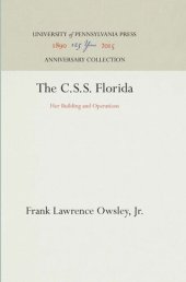 book The C.S.S. Florida: Her Building and Operations