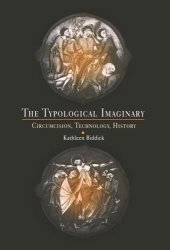 book The Typological Imaginary: Circumcision, Technology, History