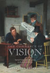 book The Commerce of Vision: Optical Culture and Perception in Antebellum America