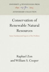 book Conservation of Renewable Natural Resources: Some Fundamental Aspects of the Problem