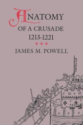 book Anatomy of a Crusade, 1213-1221